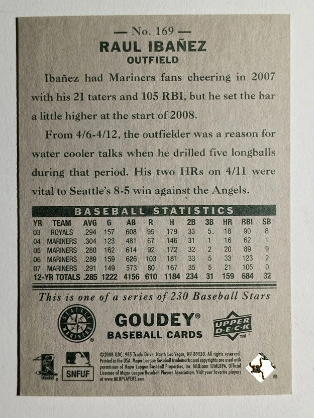 2008 Upper Deck Goudey #169 Raul Ibanez