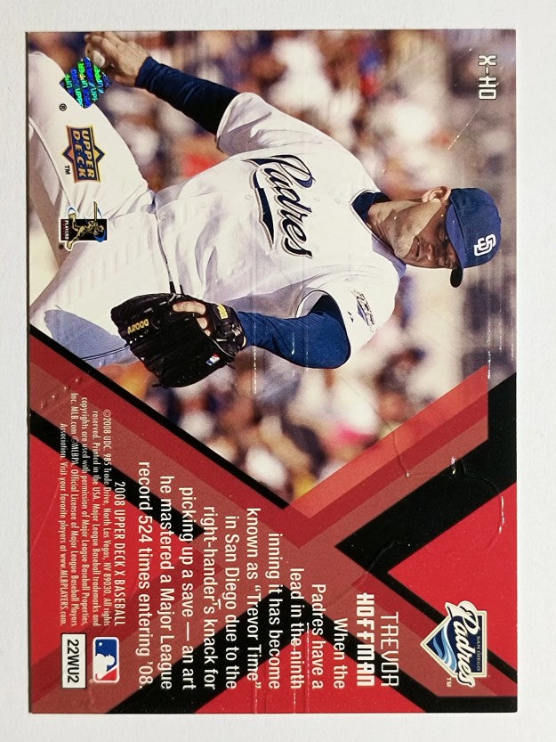 2008 Upper Deck X Xponential #HO Trevor Hoffman