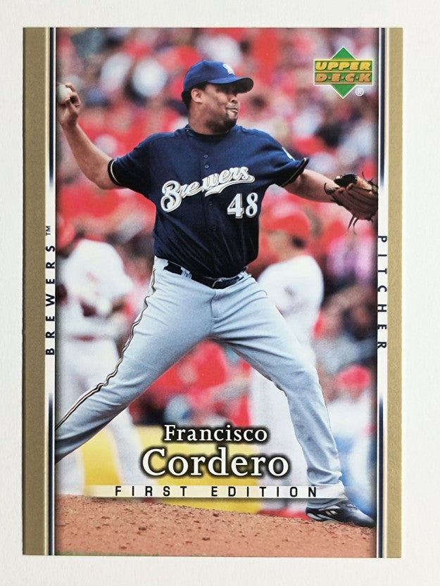 2007 Upper Deck First Edition #242 Francisco Cordero