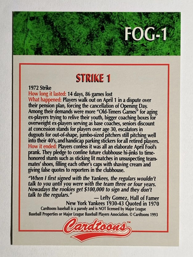 1993-95 Cardtoons #FOG1 Strike 1