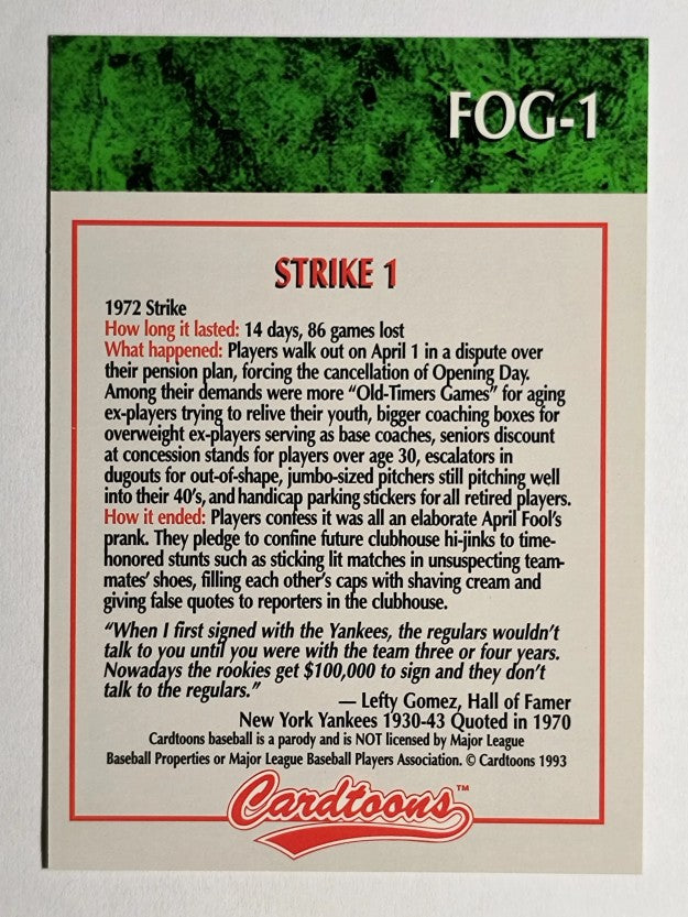 1993-95 Cardtoons #FOG1 Strike 1