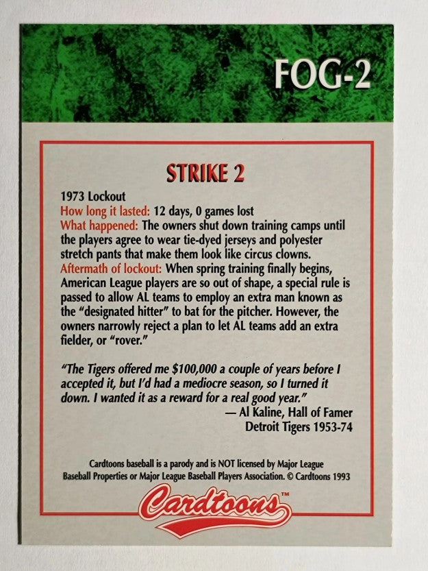 1993-95 Cardtoons #FOG2 Strike 2