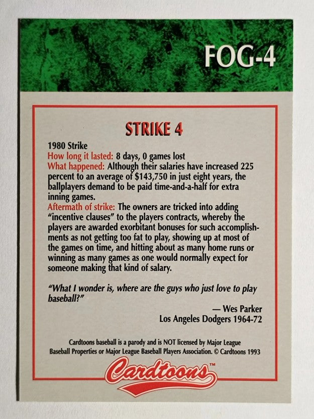 1993-95 Cardtoons #FOG4 Strike 4