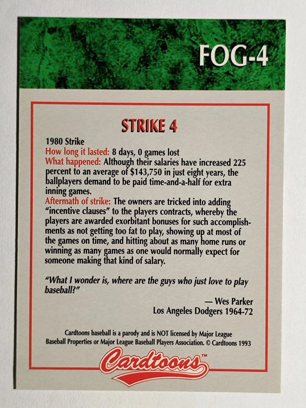 1993-95 Cardtoons #FOG4 Strike 4