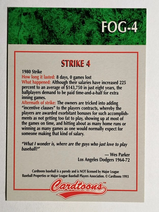 1993-95 Cardtoons #FOG4 Strike 4