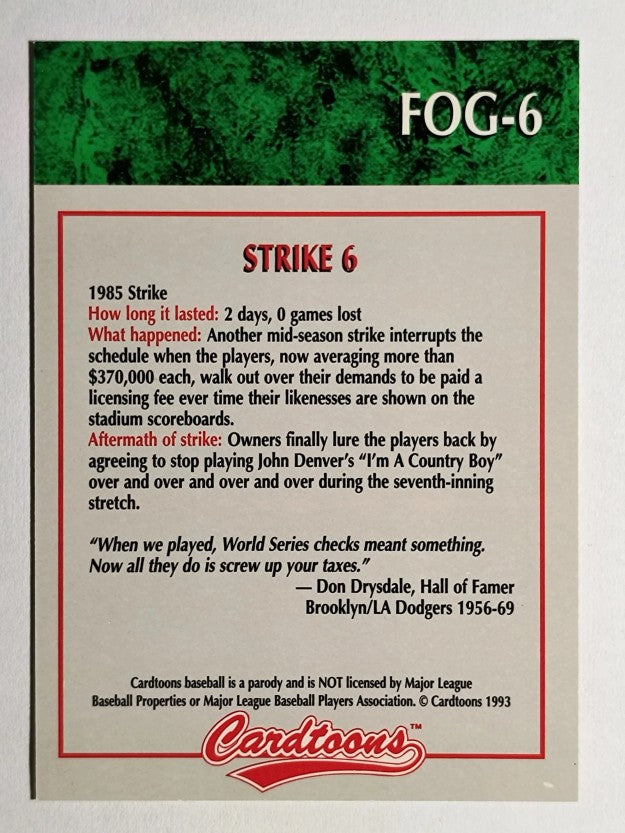 1993-95 Cardtoons #FOG6 Strike 6