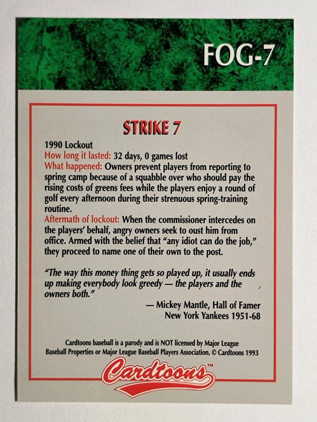 1993-95 Cardtoons #FOG7 Strike 7