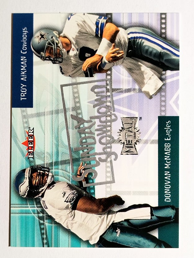 2000 Metal Sunday Showdown #9 Troy Aikman/Donovan McNabb