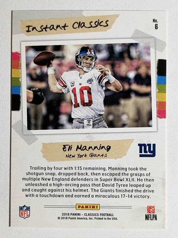 2018 Classics Instant Classics #6 Eli Manning
