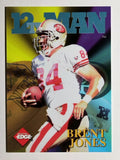 1995 Collector's Edge 12th Man Redemption #24 Brent Jones