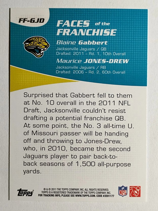 2011 Topps Faces of the Franchise #GJD Blaine Gabbert/Maurice Jones-Drew