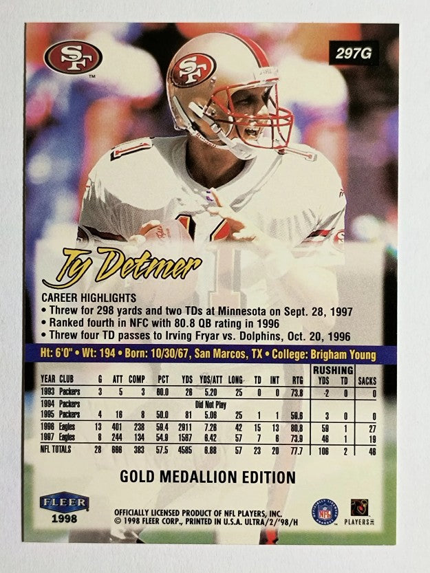 1998 Ultra Gold Medallion #297G Ty Detmer