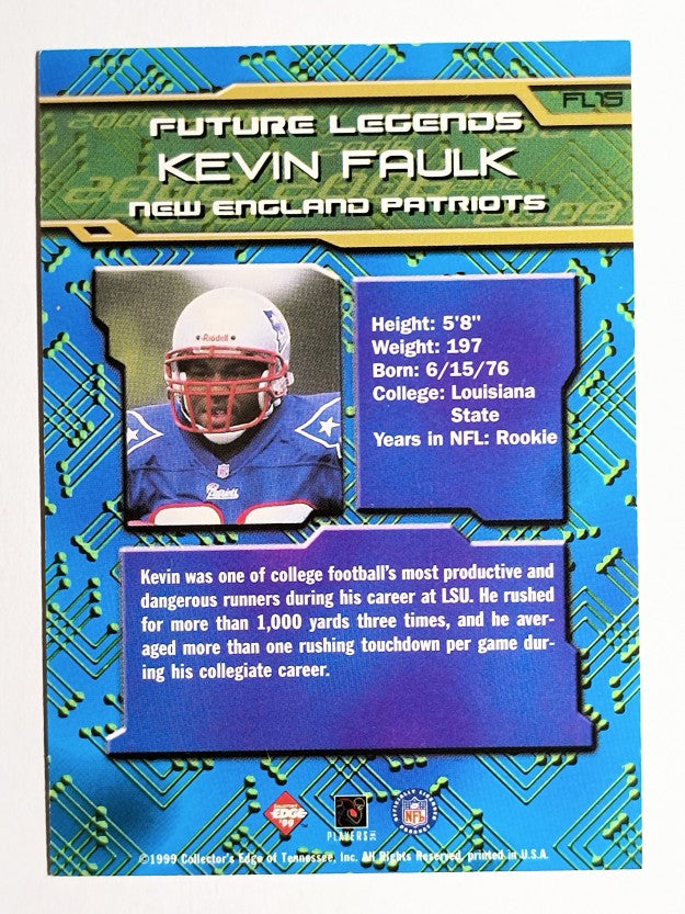 1999 Collector's Edge First Place Future Legends #FL15 Kevin Faulk