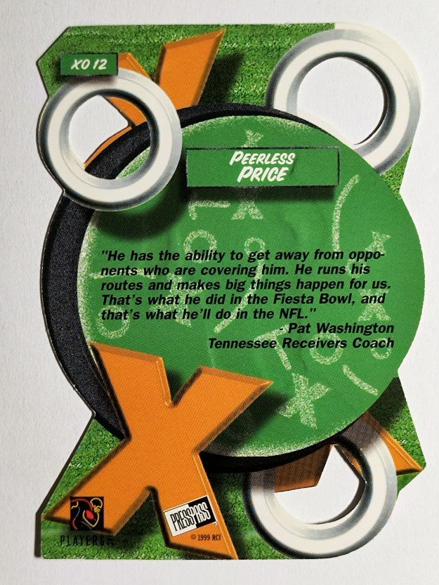 1999 Press Pass X's and O's #XO12 Peerless Price