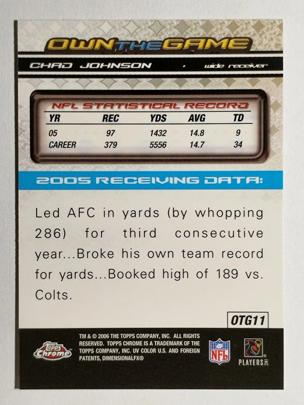 2006 Topps Chrome Own The Game #OTG11 Chad Johnson