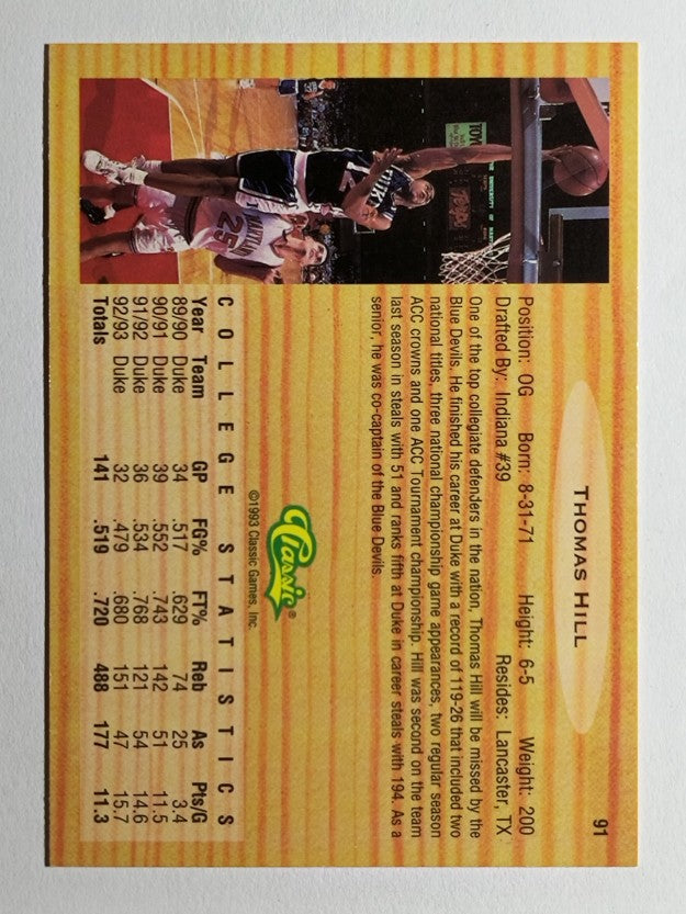 1993 Classic #91 Thomas Hill