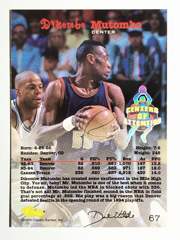 1994 Classic #67 Dikembe Mutombo CEN