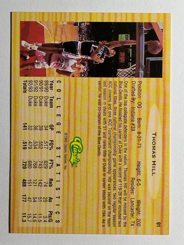 1993 Classic #91 Thomas Hill