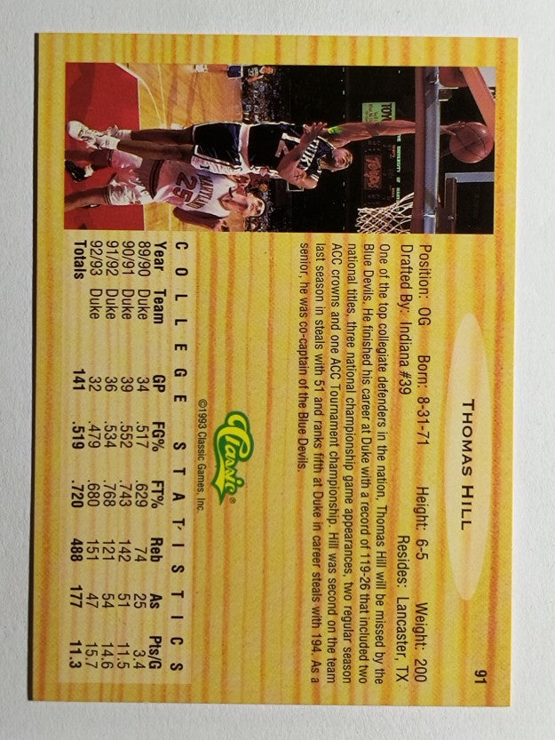 1993 Classic #91 Thomas Hill