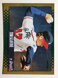 1995 Score Gold Rush #434 Tom Glavine