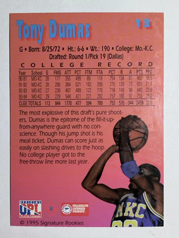 1995 Signature Rookies Kromax #13 Tony Dumas