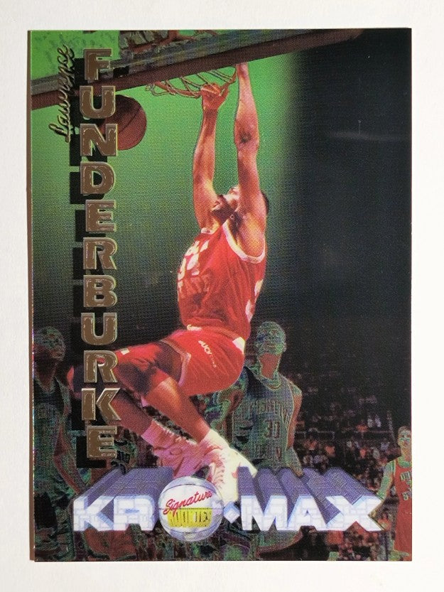 1995 Signature Rookies Kromax #36 Lawrence Funderburke