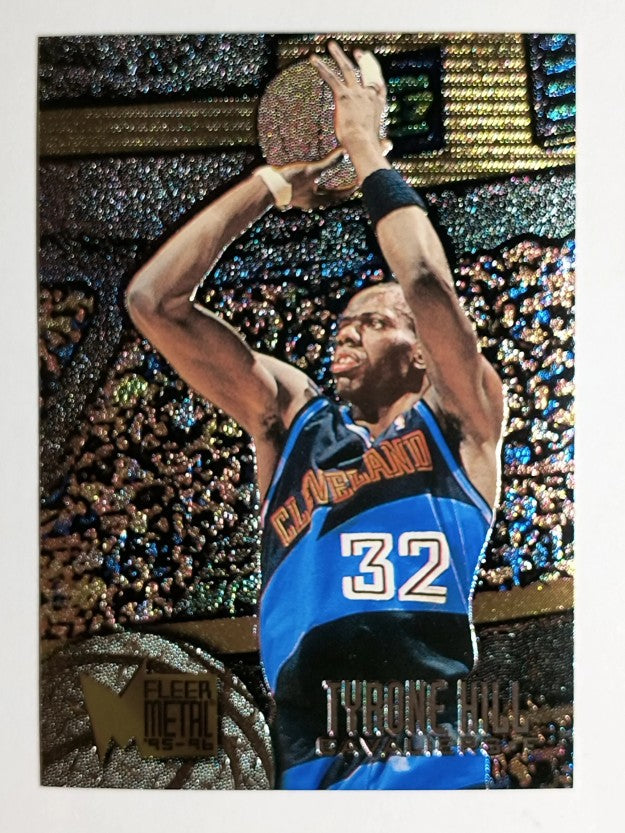 1995-96 Metal #17 Tyrone Hill