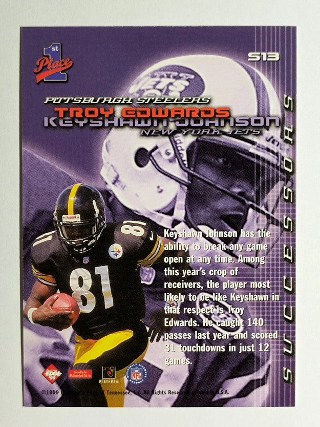 1999 Collector's Edge First Place Successors #S13 Troy Edwards/Keyshawn Johnson