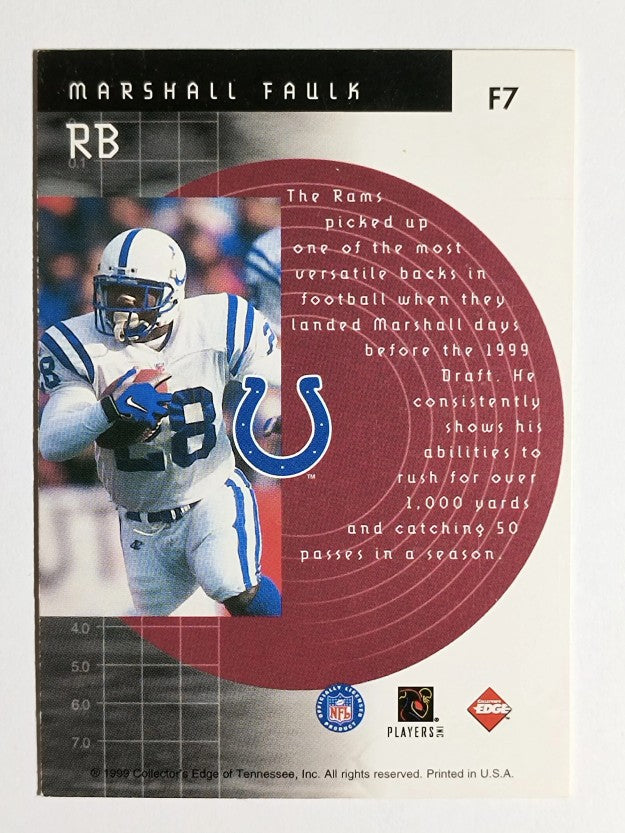 1999 Collector's Edge Fury Forerunners #F7 Marshall Faulk (EX)