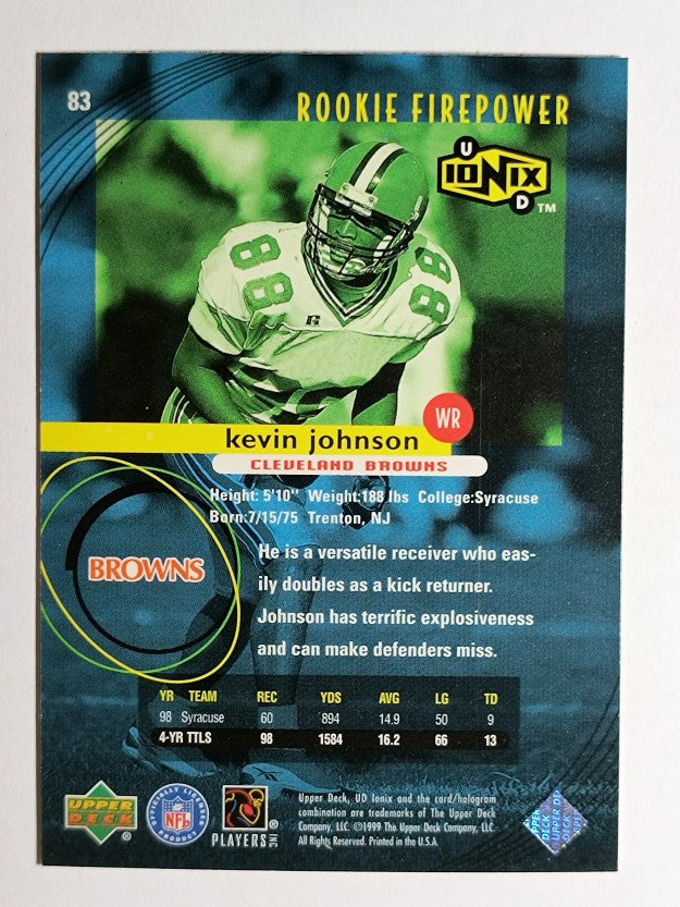 1999 UD Ionix #83 Kevin Johnson RC