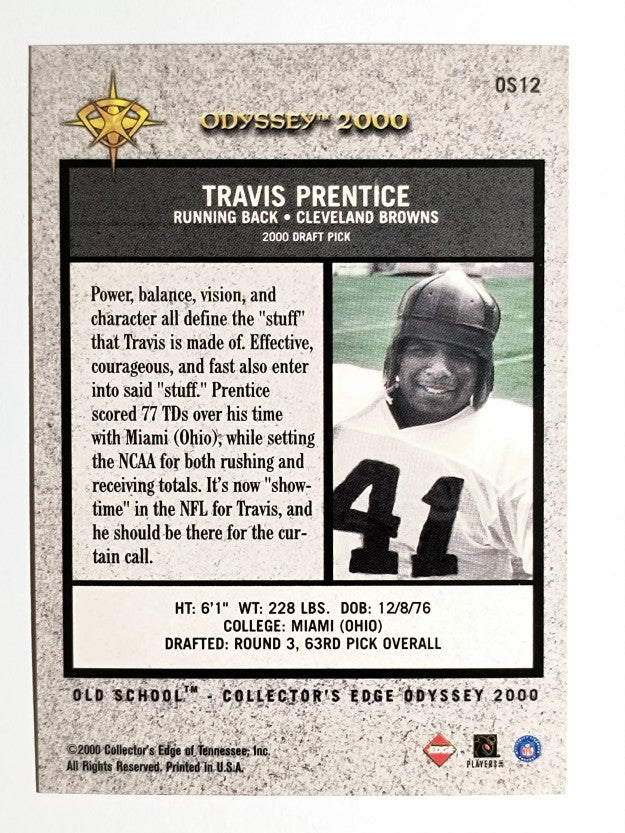2000 Collector's Edge Odyssey Old School #OS12 Travis Prentice