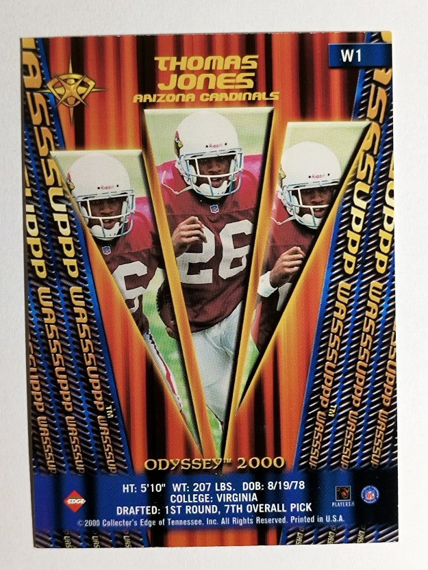 2000 Collector's Edge Odyssey Wasssuppp #W1 Thomas Jones
