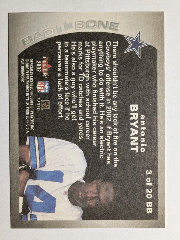 2002 Fleer Platinum Bad to the Bone #BB3 Antonio Bryant