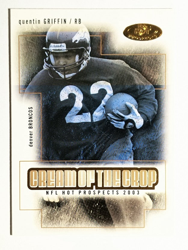 2003 Hot Prospects Cream of the Crop #15 Quentin Griffin
