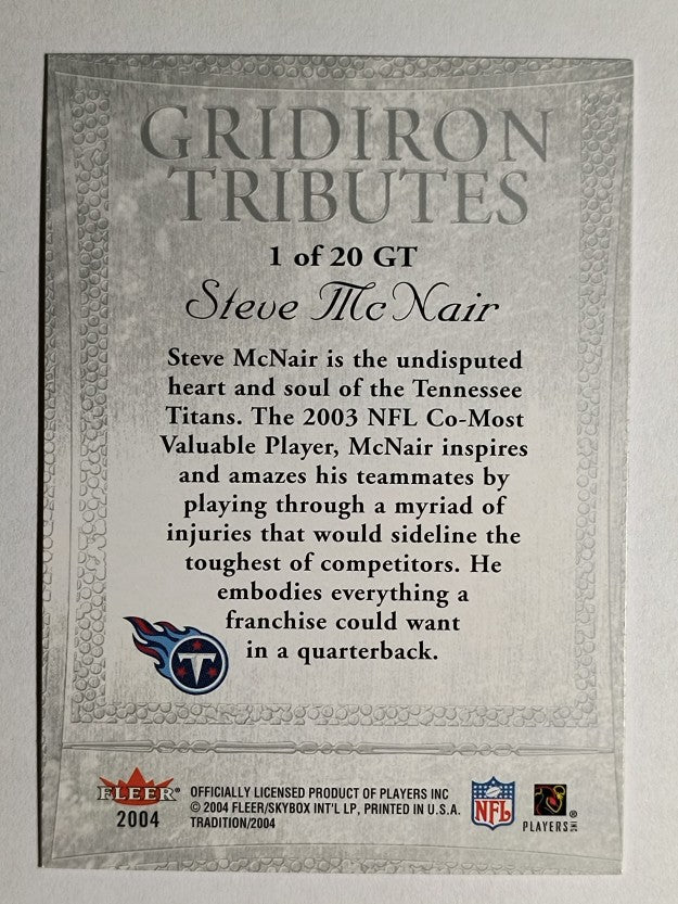 2004 Fleer Tradition Gridiron Tributes #1GT Steve McNair
