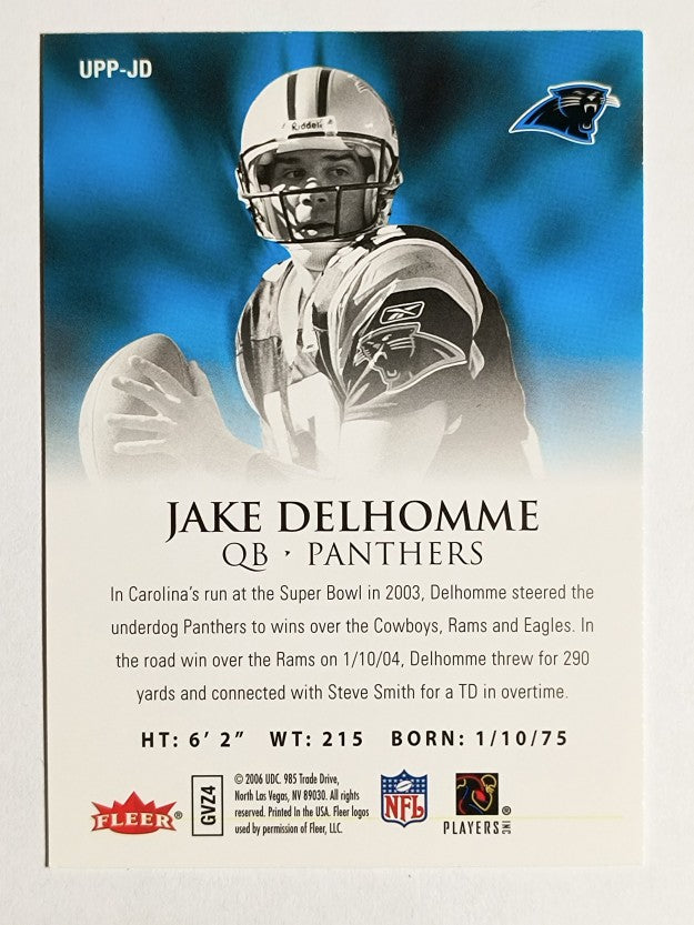 2006 Ultra Postseason Performers #UPPJD Jake Delhomme