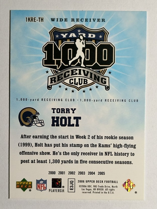 2006 Upper Deck 1000 Yard Receiving Club #1KRETH Torry Holt