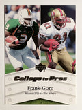 2007 Upper Deck College to Pros #FG Frank Gore