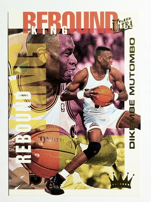 1994-95 Ultra Rebound Kings #4 Dikembe Mutombo