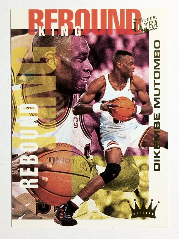 1994-95 Ultra Rebound Kings #4 Dikembe Mutombo