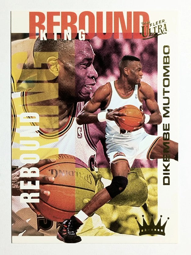 1994-95 Ultra Rebound Kings #4 Dikembe Mutombo