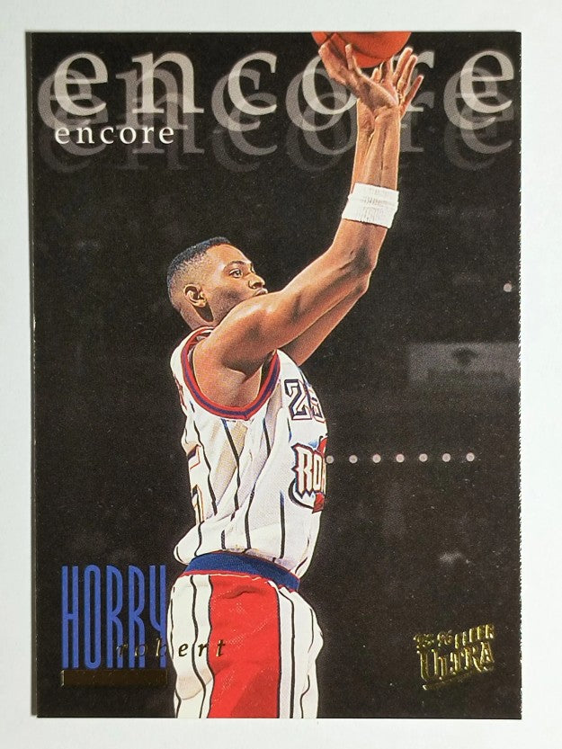1995-96 Ultra #314 Robert Horry ENC