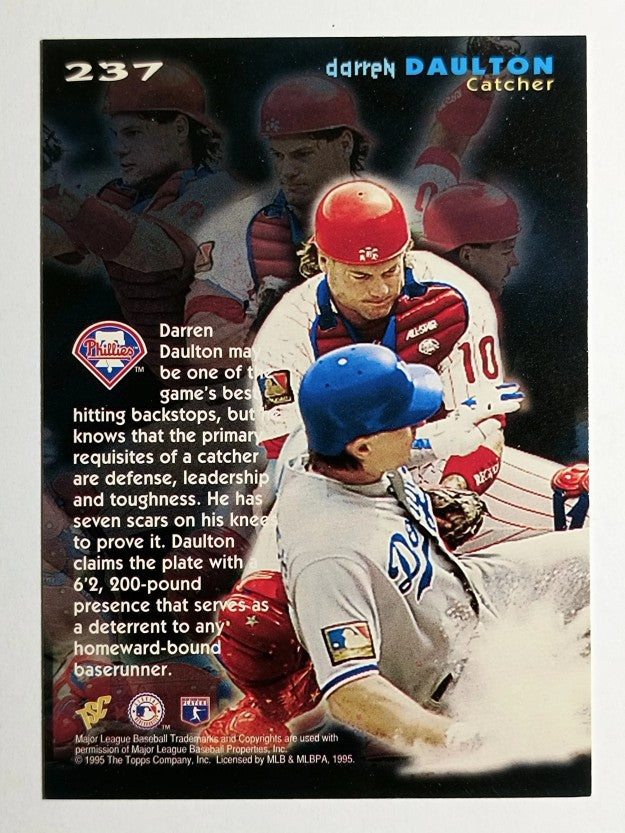 1995 Stadium Club #237 Darren Daulton CE