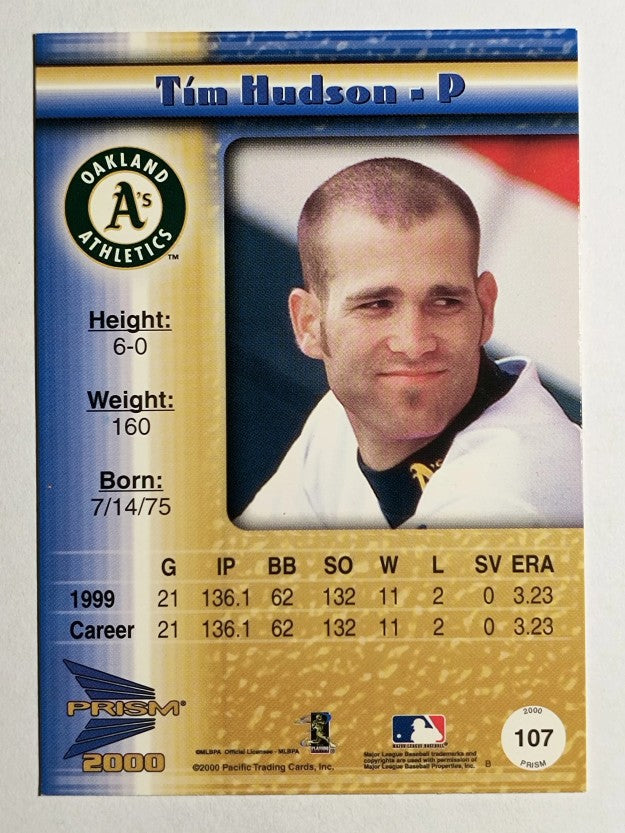 2000 Pacific Prism #107 Tim Hudson