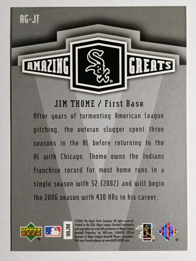 2006 Upper Deck Amazing Greats #JT Jim Thome