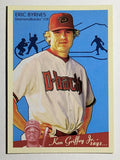 2008 Upper Deck Goudey #1 Eric Byrnes