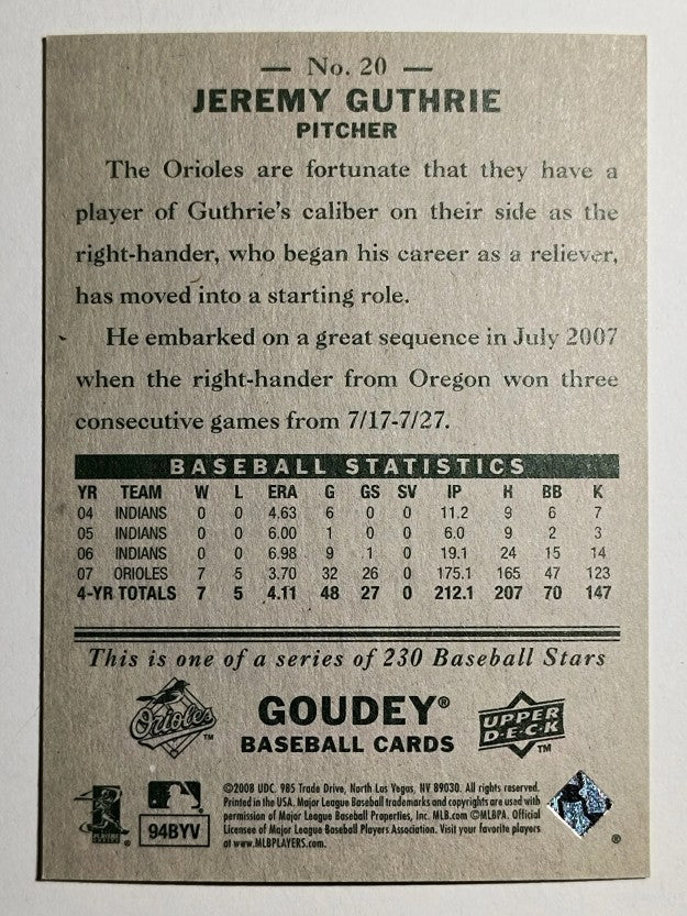 2008 Upper Deck Goudey #20 Jeremy Guthrie