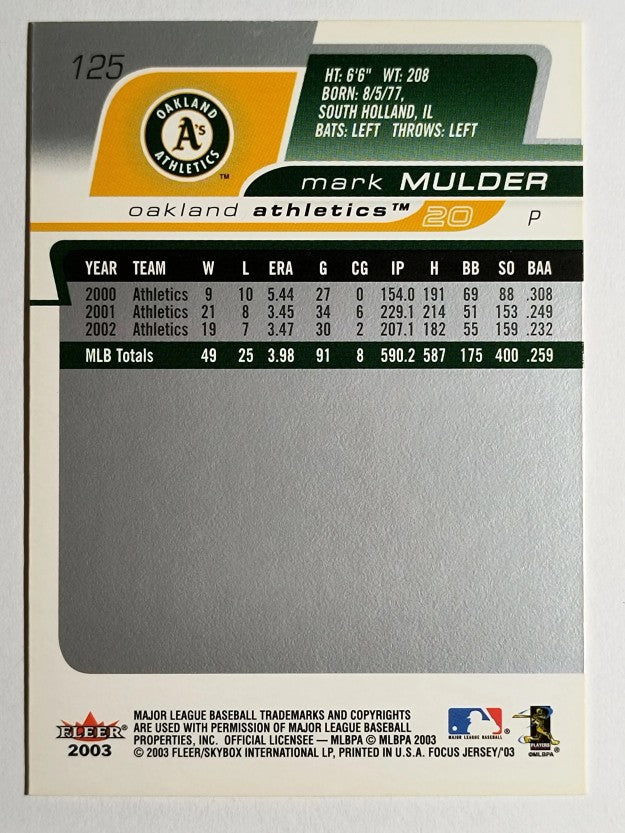 2003 Fleer Focus JE #125 Mark Mulder