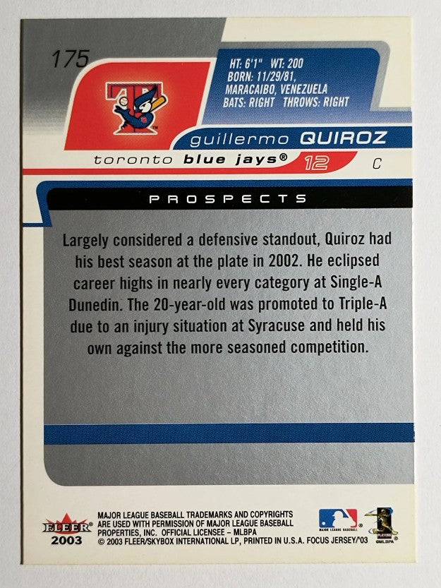 2003 Fleer Focus JE #175 Guillermo Quiroz HP RC