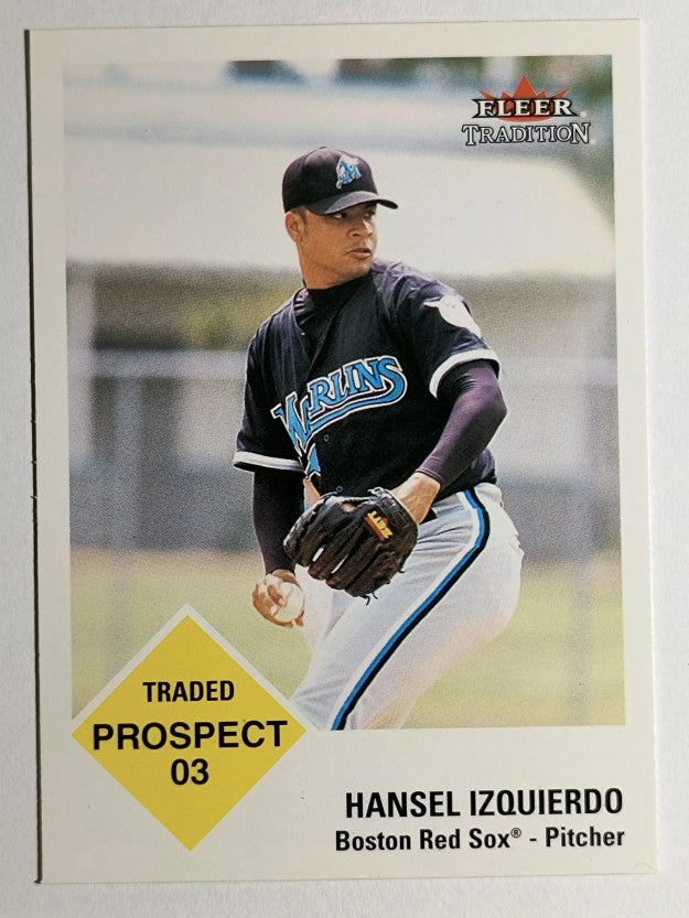 2003 Fleer Tradition #452 Hansel Izquierdo PR